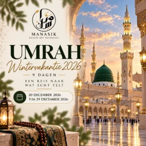 Umrah wintervakantie 2026 9 dagen